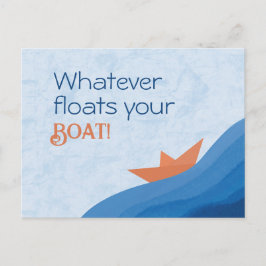 Briefkaart Wat uw boot drijft