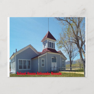 Briefkaarten van, schoolhuis in golconda Nevada.