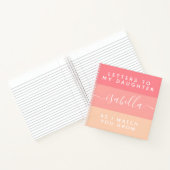 Brieven aan mijn dochter terwijl ik zie hoe je opg notitieboek (Binnen)