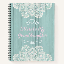  brieven aan mijn kleindochter notitieboek