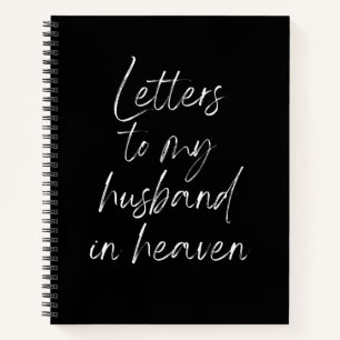Brieven aan mijn man in Heaven notebook Notitieboek