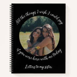 Brieven aan mijn zus: Herinneringsdagboek Notitieboek
