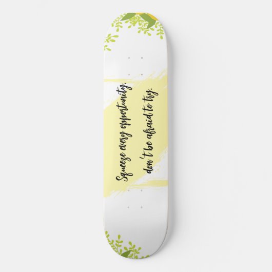 Bright & Cheerful Inspired Motivational  Persoonlijk Skateboard (Voorkant)