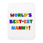 Bright Colours World's Best Nanny Gifts Magneet (Verticaal)