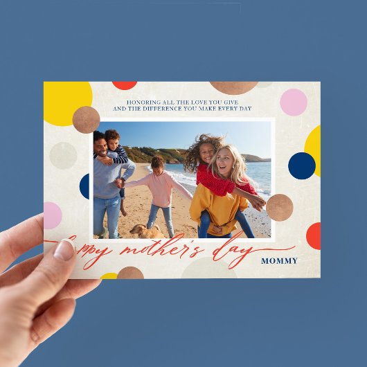 Bright Dots Happy Mother's Day Mommy Photo Feestdagenkaart