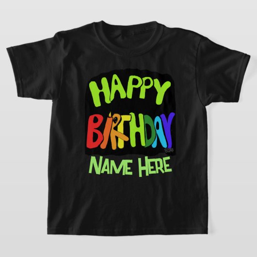 Bright en Happy Birthday Custom Name T-shirt (Laagn)