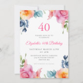 Bright Floral 40th Birthday Invitation Kaart (Voorkant)