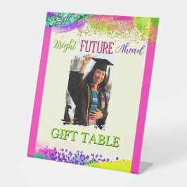 Bright Future Ahead Graduation Party Reclamebord Met Voetstuk