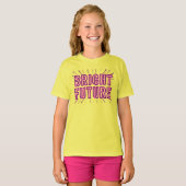 Bright Future in Pink omgeven door zonachtige stra T-shirt (Voorkant volledig)