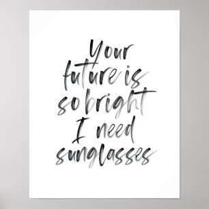 Bright Future zwart-wit typografie print