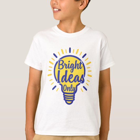 Bright Ideas Only T-shirt – Leuk Back-to-School Sh (Voorkant)