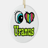 Bright Ooghart Ik hou van Uranus Keramisch Ornament (Rechts)