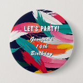 Bright Paint Effect 16e verjaardag Let's Party Ronde Button 7,6 Cm (Voorkant)