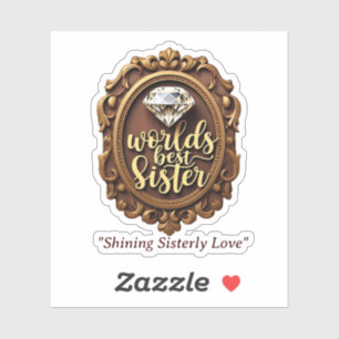 'Bright Sister Affection' Sticker