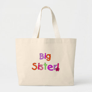 Bright Text Big Sister Grote Tote Bag