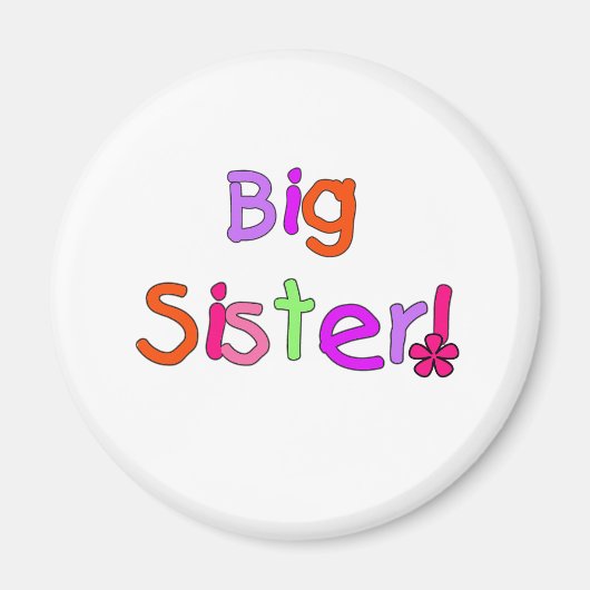 Bright Text Big Sister Magneet (Voorkant)