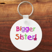 Bright Text Bigger Sister Sleutelhanger (Voorkant)