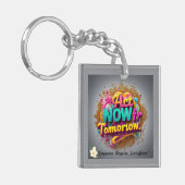 "Brighter Days ahead" Sleutelhanger (Voorkant Links)
