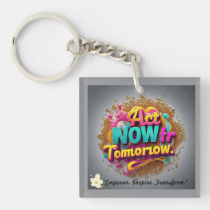 "Brighter Days ahead" Sleutelhanger
