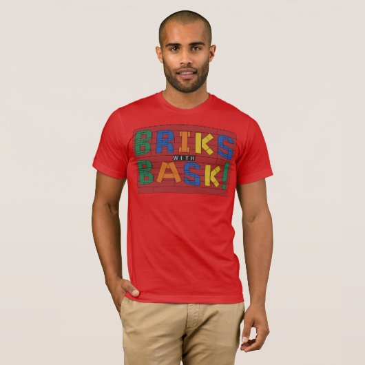 Briks met Bask! T-shirt (Voorkant volledig)