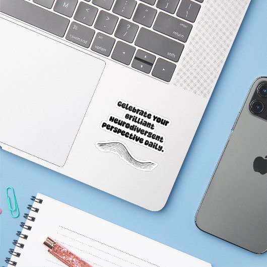 Briljant Neurodivergent Perspectief Dagelijks Sticker (Laptop met iPhone)