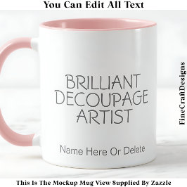 Briljante Decoupage Artiest Crafter, Naam 017 Craf Mok