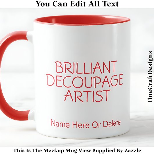 Briljante Decoupage Artiest Crafter, Naam 019 Craf Mok