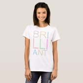 Briljante Kleurrijke Tekst T-shirt (Voorkant volledig)