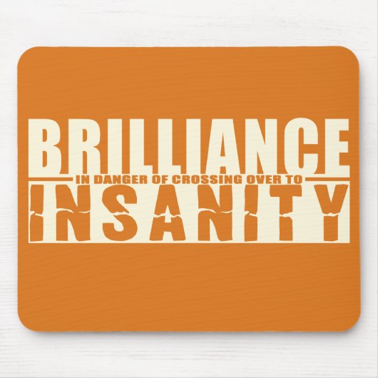 BRILLIANCE VS INSANITY custom mousepad Muismat (Voorkant)