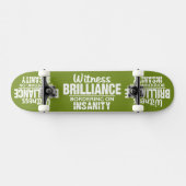 BRILLIANCE VS INSANITY custom skateboard (Horizontaal)