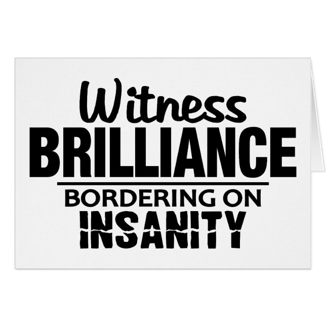 BRILLIANCE VS INSANITY custom wenskaarten (Voorkant Horizontaal)