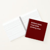 Brilliant ideas I had while drinking wine Notitieboek (Binnen)