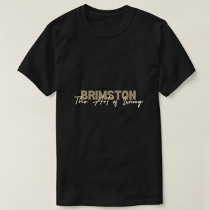 Brimstone De kunst van het leven van de moderne zw T-shirt