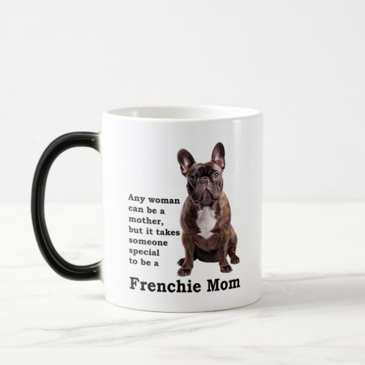 Brindle French Bulldog mama Magische Mok (Links)