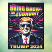 Bring Back the Economy - jaren '80 Cool Trump 2024 Raamsticker (Vel 3)