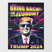 Bring Back the Economy - jaren '80 Cool Trump 2024 Raamsticker (Vel)