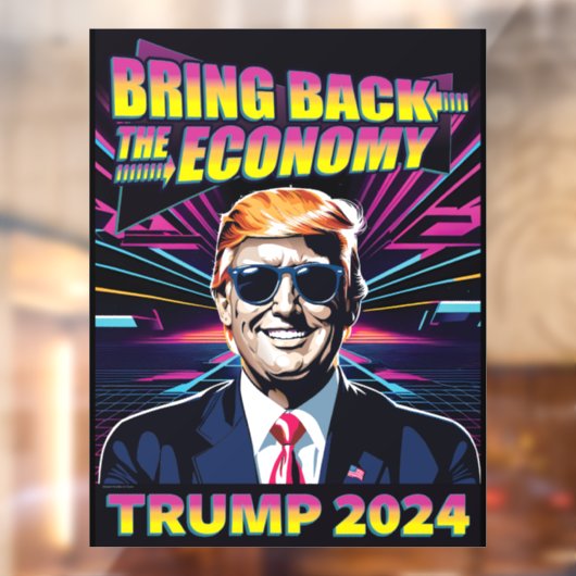 Bring Back the Economy - jaren '80 Cool Trump 2024 Raamsticker (Vel 2)