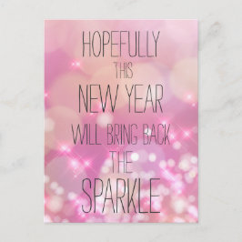Bring back the Sparkle - Pink Bokeh Nieuwjaar Briefkaart