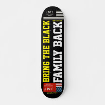 BRING DE ZWARTE FAMILIE TERUG Skateboard, 7¾" Deck