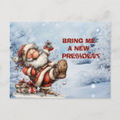 Bring Me A New President Santa Claus Feestdagenkaart (Voorkant)