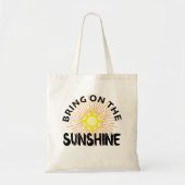 Bring On The Sunshine Design - Budget Tas (Voorkant)