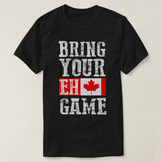 Bring your Tu Game, Canada Flag Canadian Team T-shirt (Design voorkant)