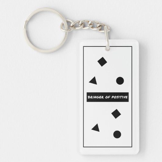 Bringer of Positive Motivatie Sleutelhanger (Voorkant)