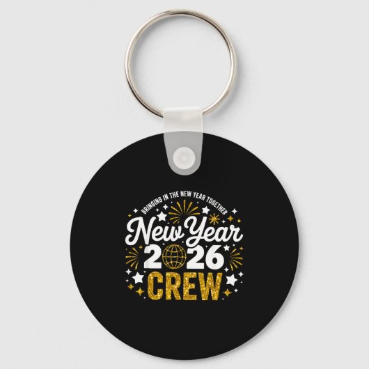 Bringing The New Year Together New Year 2026 Crew Sleutelhanger (Voorkant)
