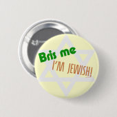 Bris Me Ik ben joodse Button (Voorkant /achterkant)