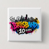 Brisbane 10 jaar vierkante button 5,1 cm (Voorkant)