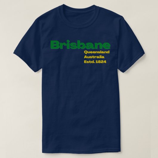 Brisbane Australia Design T-shirt (Design voorkant)