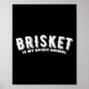 Brisket is mijn geest dier gerookt vlees bbq texas poster