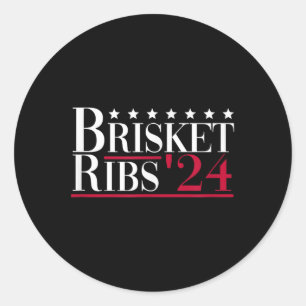 Brisket Ribs 2024 - Grappig BBQ Barbecue Politiek Ronde Sticker