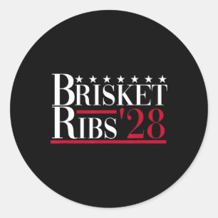 Brisket Ribs 2028 - Grappig BBQ Byrbecue Politiek  Ronde Sticker